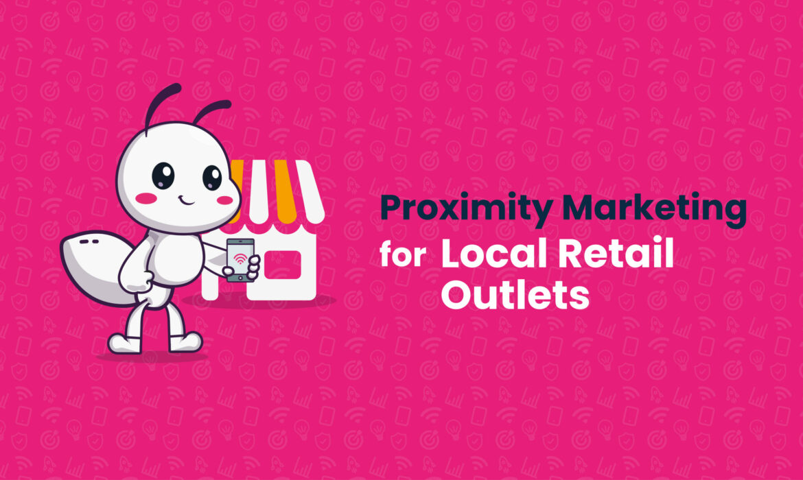 Le meilleur outil de marketing de proximité pour les point de ventes locaux
